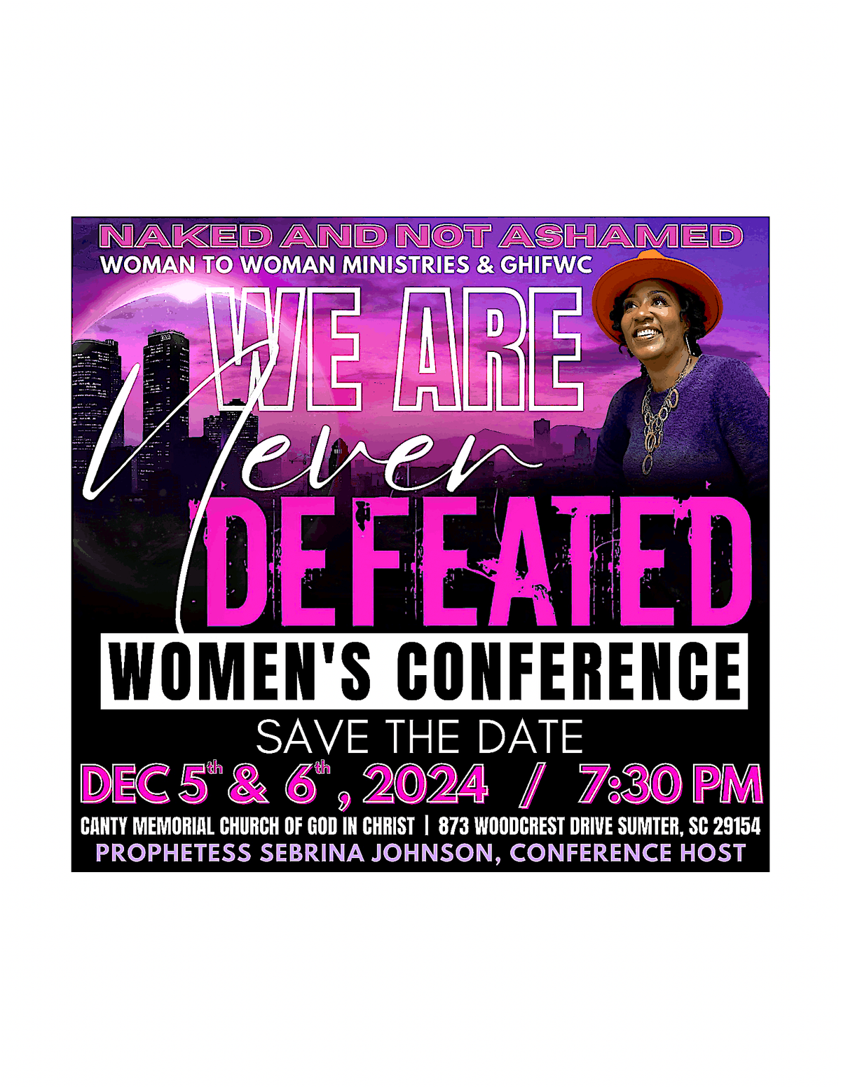 WE ARE NEVER DEFEATED WOMEN\u2019S CONFERENCE