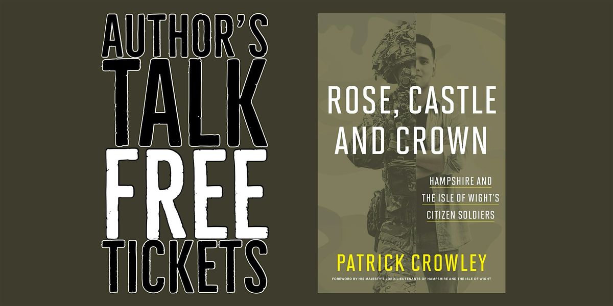 Rose, Castle & Crown by Patrick Crowley