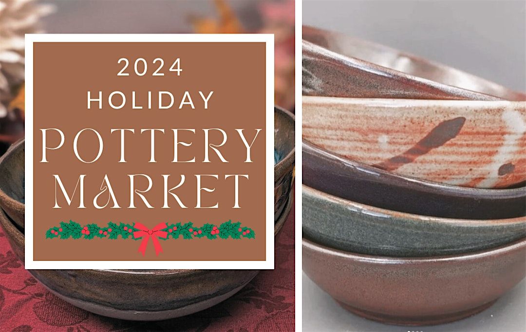 Holiday Pottery Market