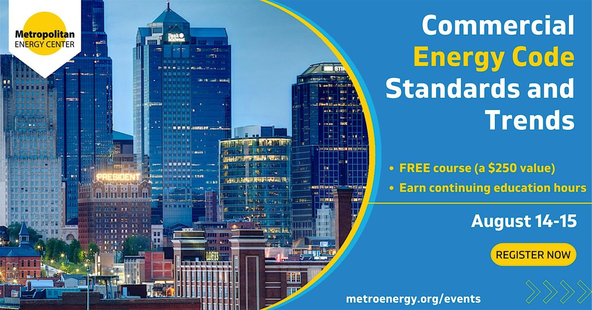 Commercial Energy Code Standards & Trends