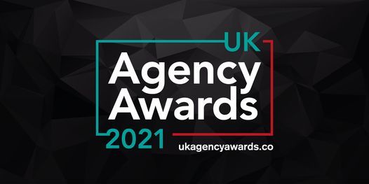 UK Agency Awards 2021