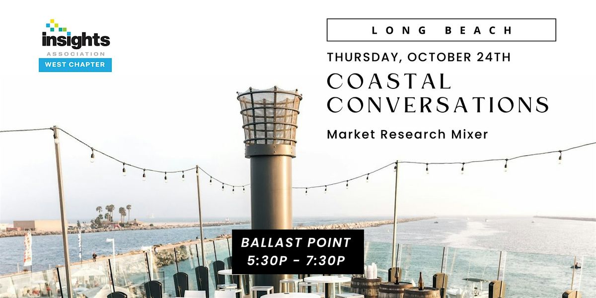 Coastal Conversations: Market Research Mixer