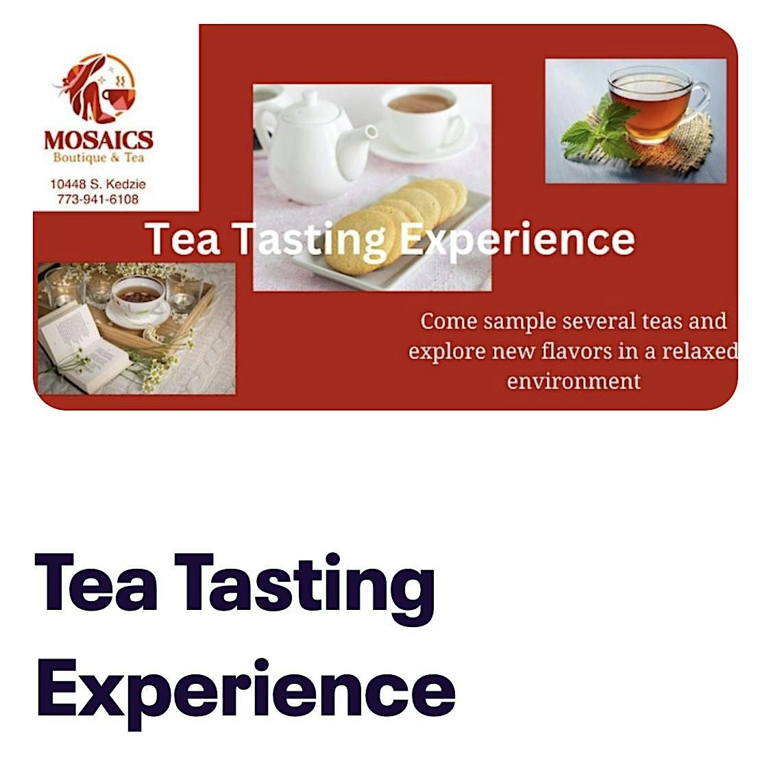 Tea Tasting Experience at Mosaics Boutique & Tea