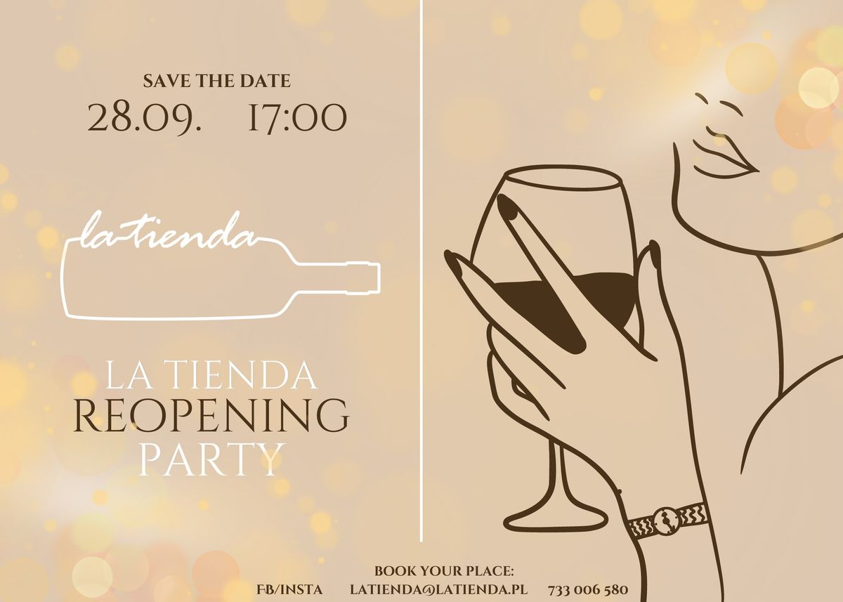 La Tienda REOPENING PARTY