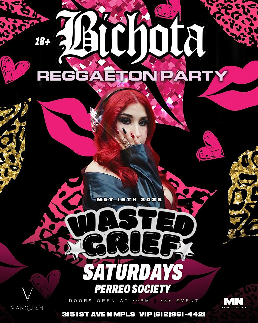 BICHOTA REGGAETON PARTY AT VANQUISH 18+