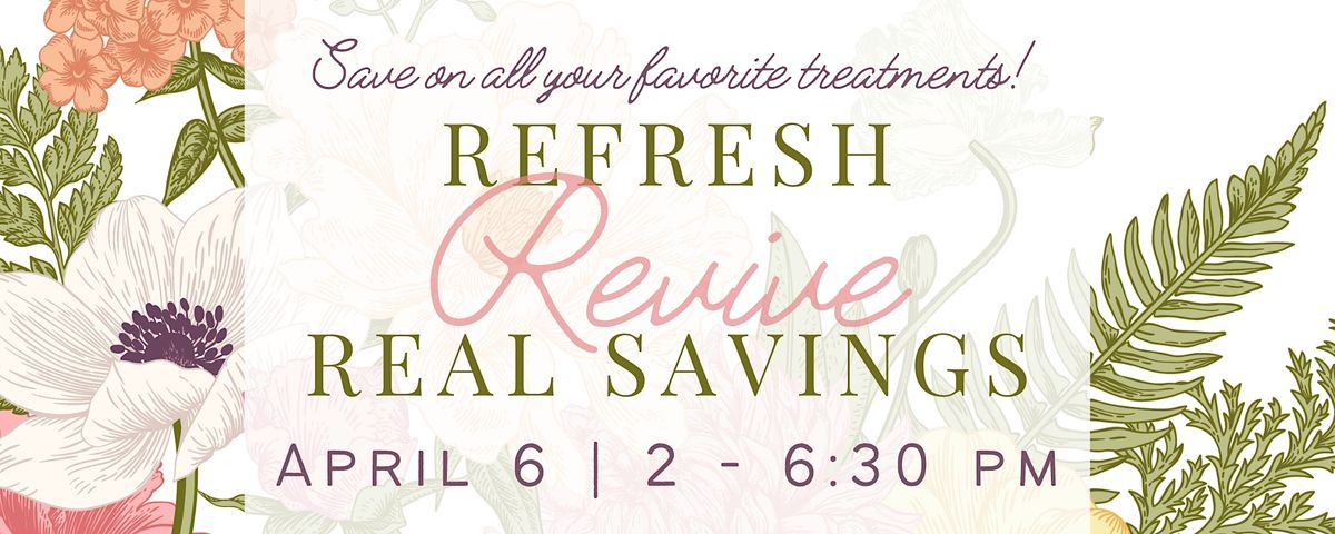 2023 Spring Savings Event - Refresh REVIVE Real Savings, Revive Medical ...