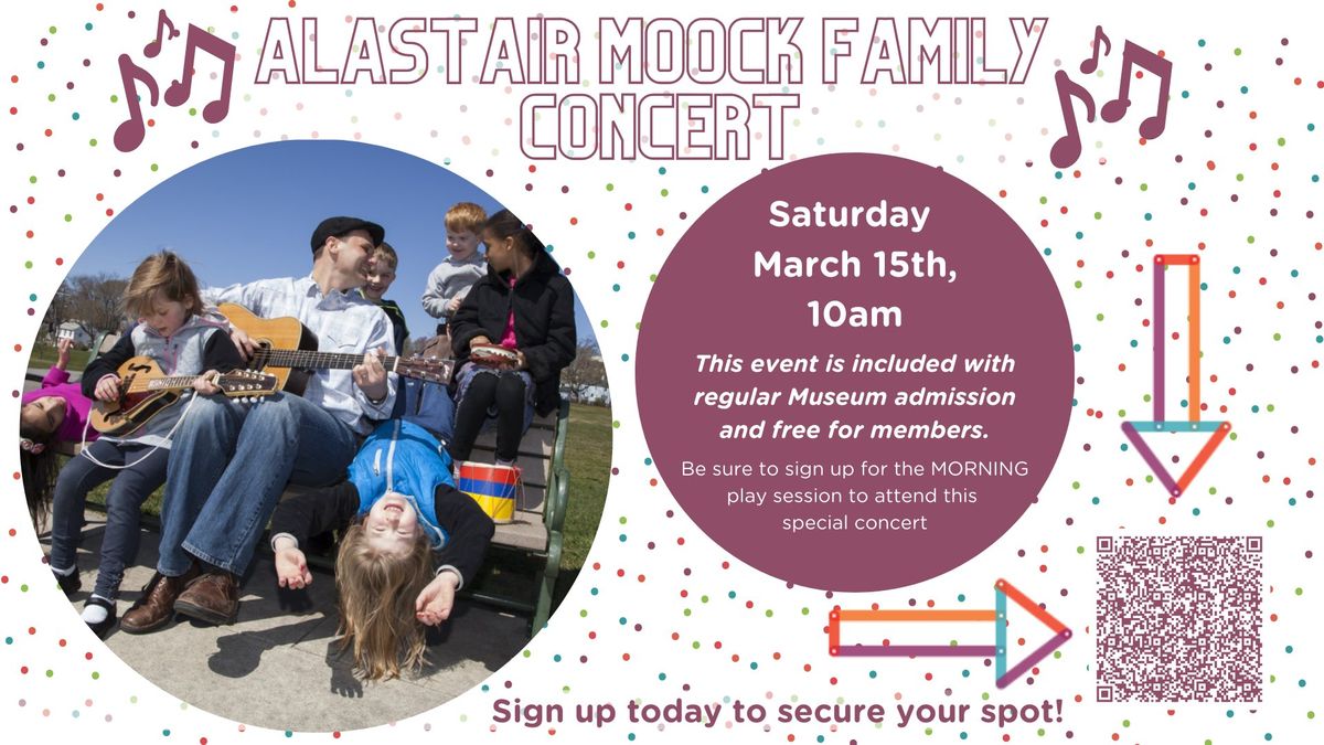 Alastair Moock Family Concert!