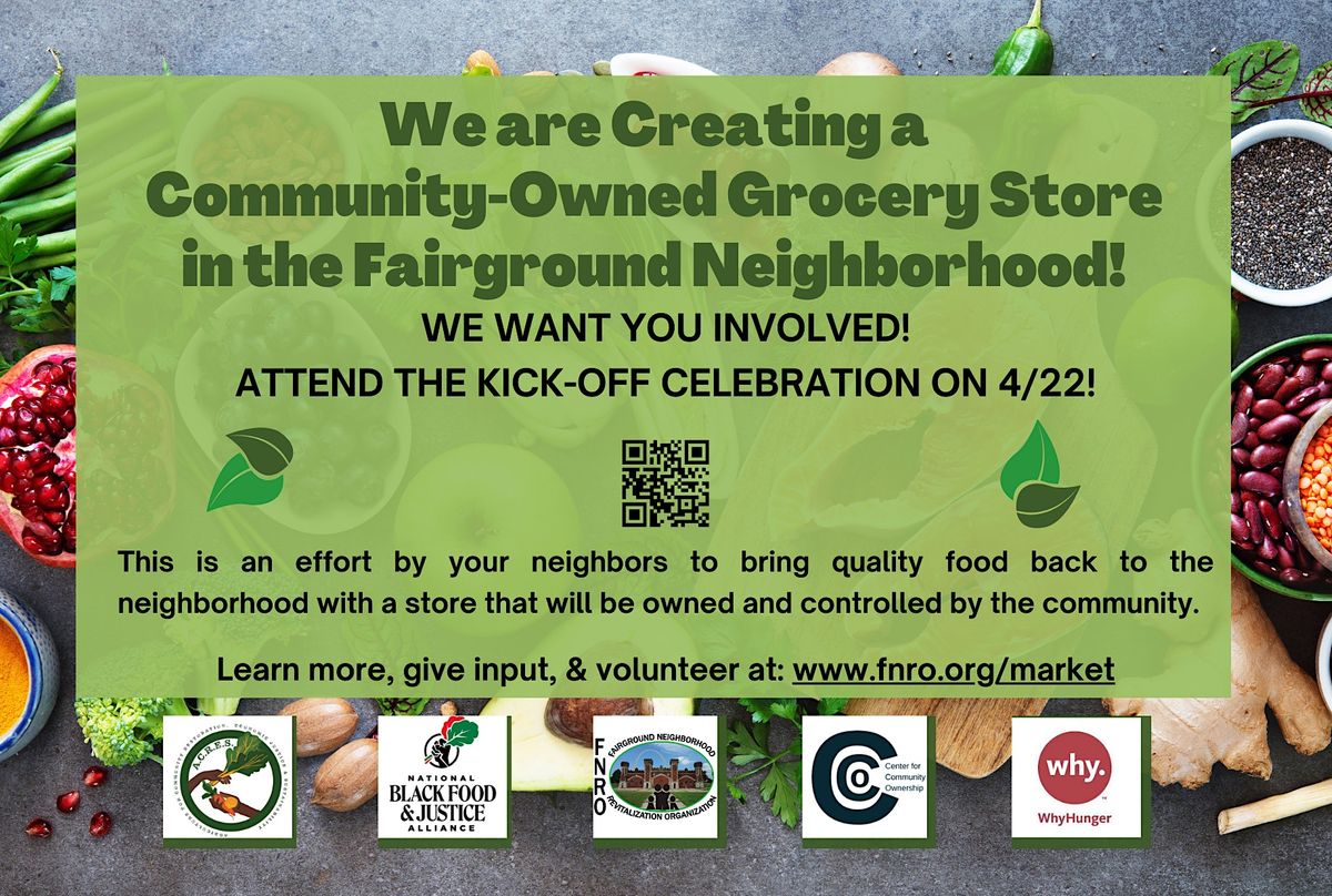 Fairground Community Owned Grocery Store Kick Off, Fairground Park ...