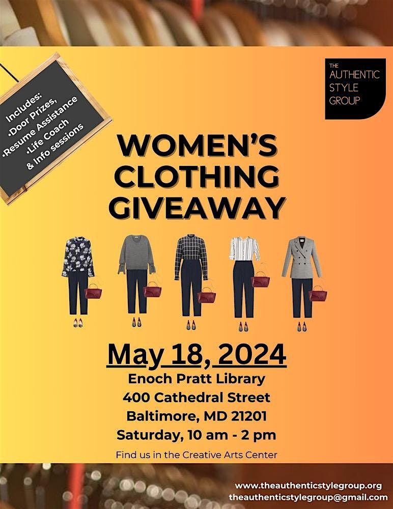 Women's Clothing Giveaway! Shop for free, resume building & life coaching.