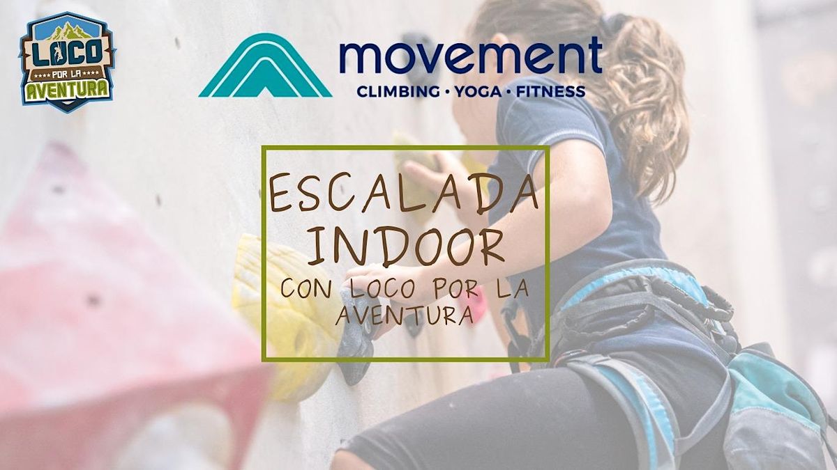 Indoor climbing with Loco por la aventura | Movement