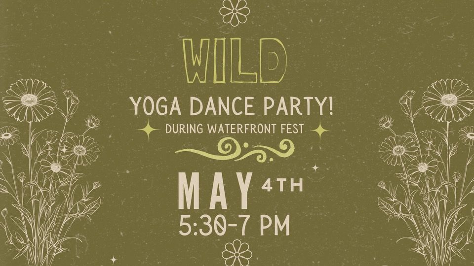 WILD: Yoga Dance Party!