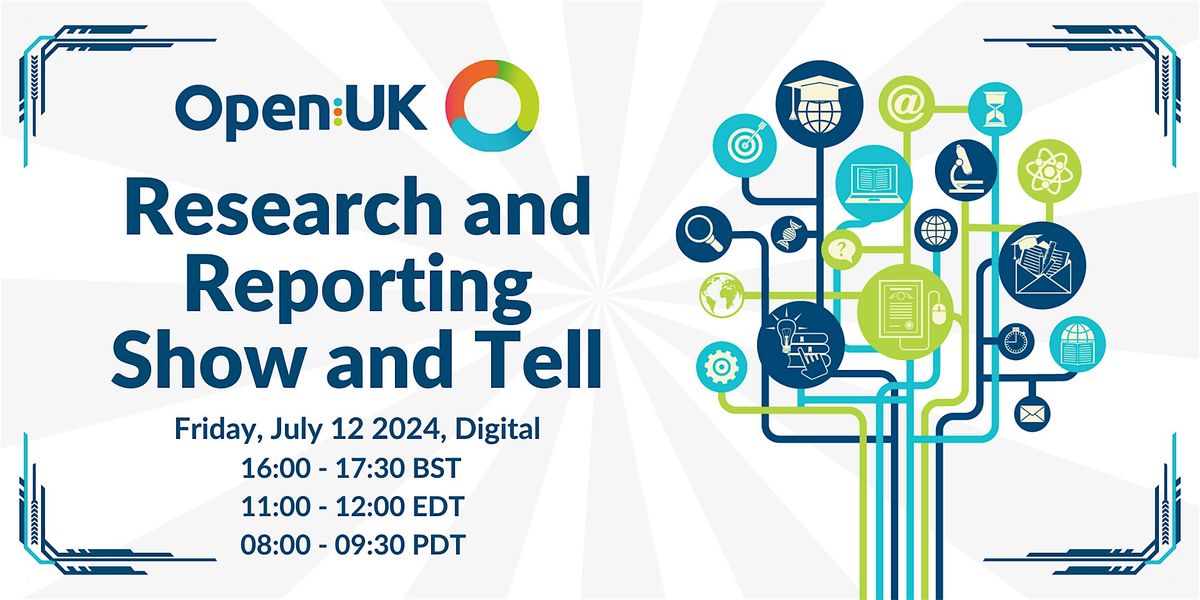 OpenUK Research and Reporting Show and Tell July 2024