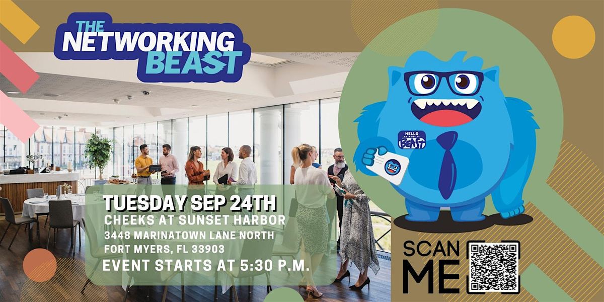 Networking Event & Business C. Exchange by The Networking Beast(Fort Myer)