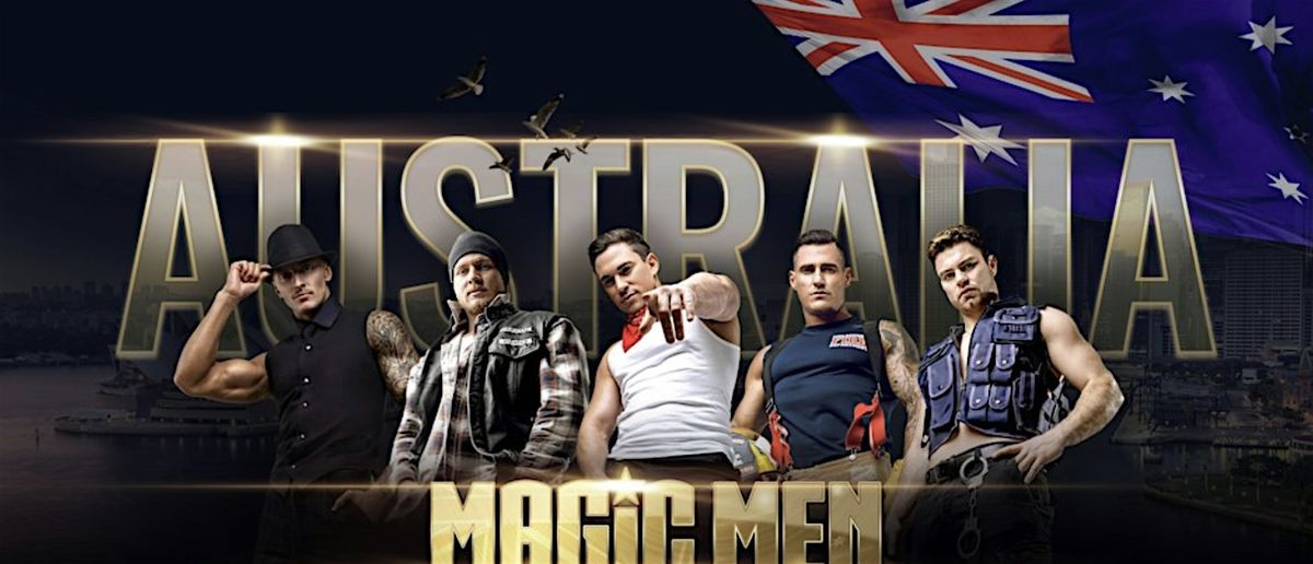 MAGIC MEN TAKE OVER PRESTON VIC