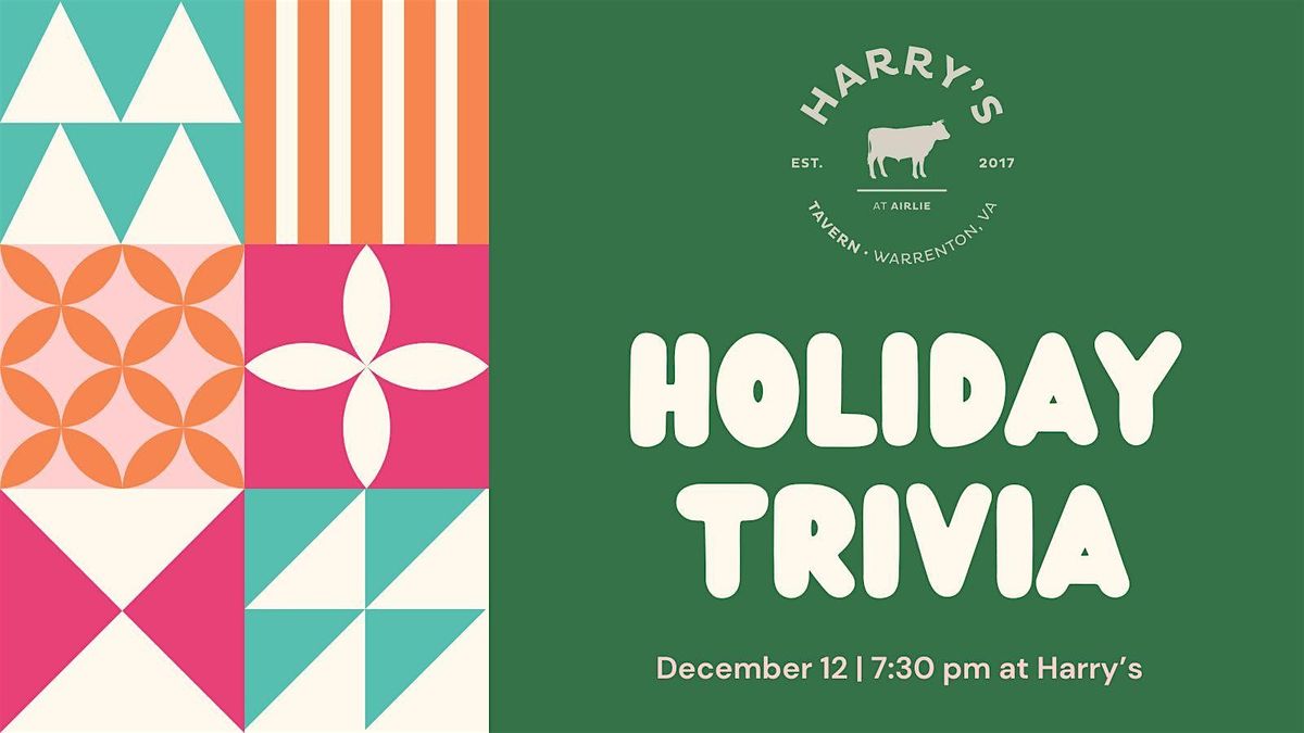 2024 Holiday Trivia | Holidays at Harry's