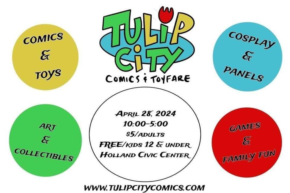 Tulip City Comics & Toy Fair
