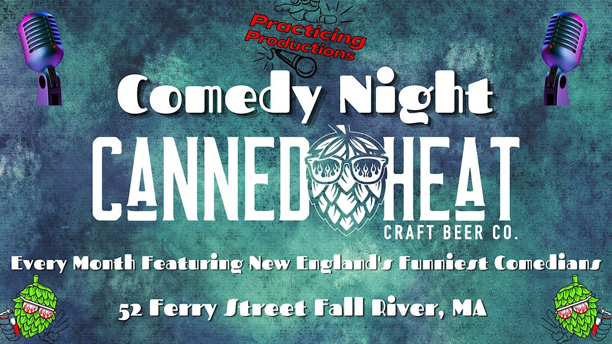 Comedy  @ Canned Heat Craft Beer Company