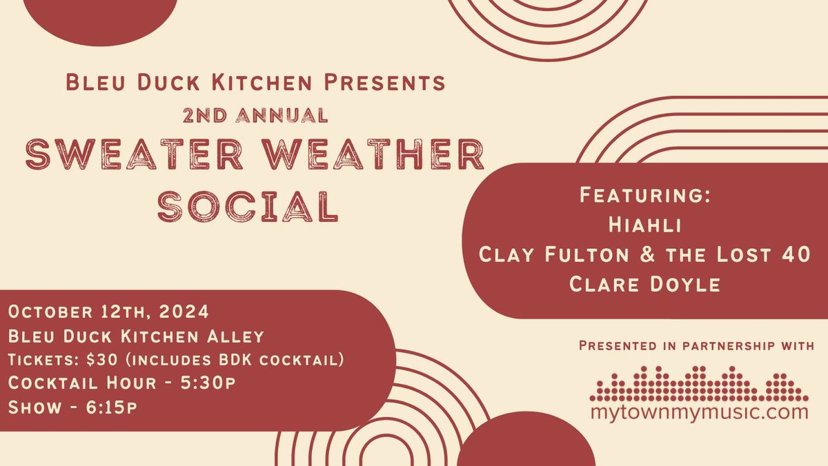 2nd Annual Sweater Weather Social - Presented by Bleu Duck Kitchen and MTMM