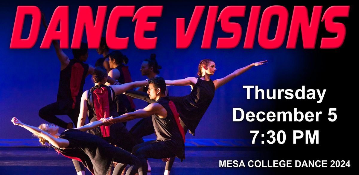 Dance Vision: Thursday, Dec 5th. 7:30 pm