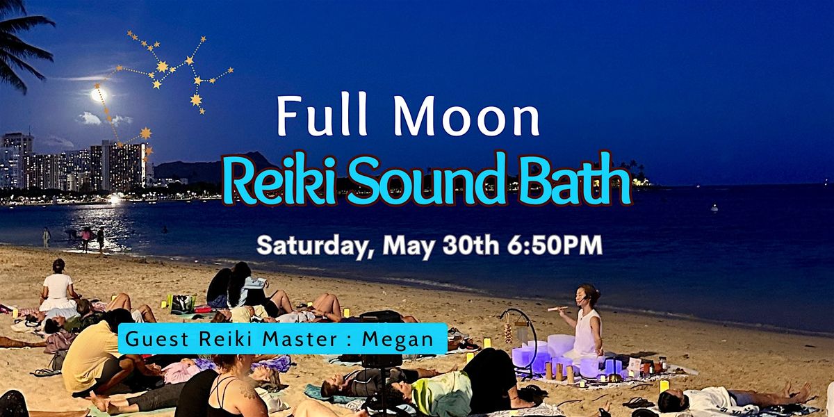 Full Moon Reiki Sound Bath
