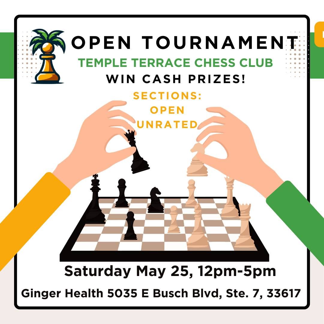 May 25 Temple Terrace Open Chess Tournament