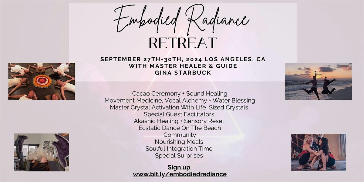 Embodied Radiance Retreat