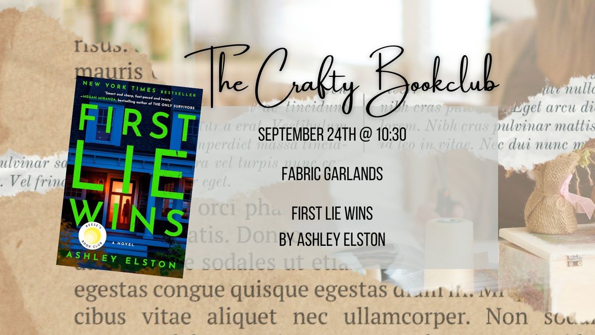 The Crafty Book Club - First Lie Wins