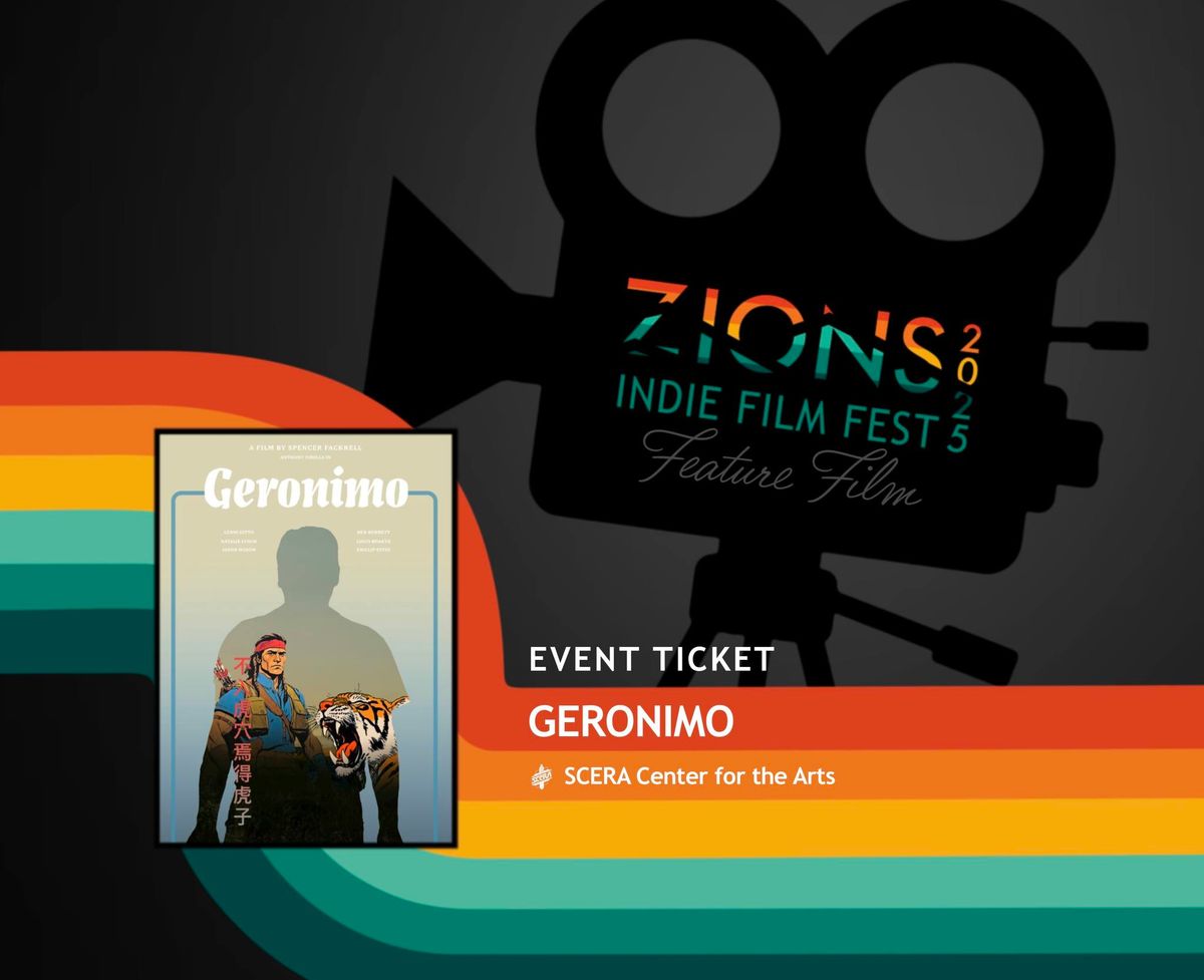 ZIFF25: Geronimo