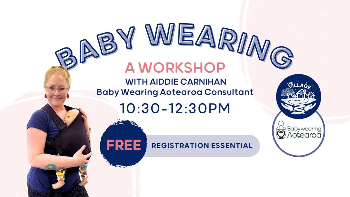 FREE Baby Wearing Workshop