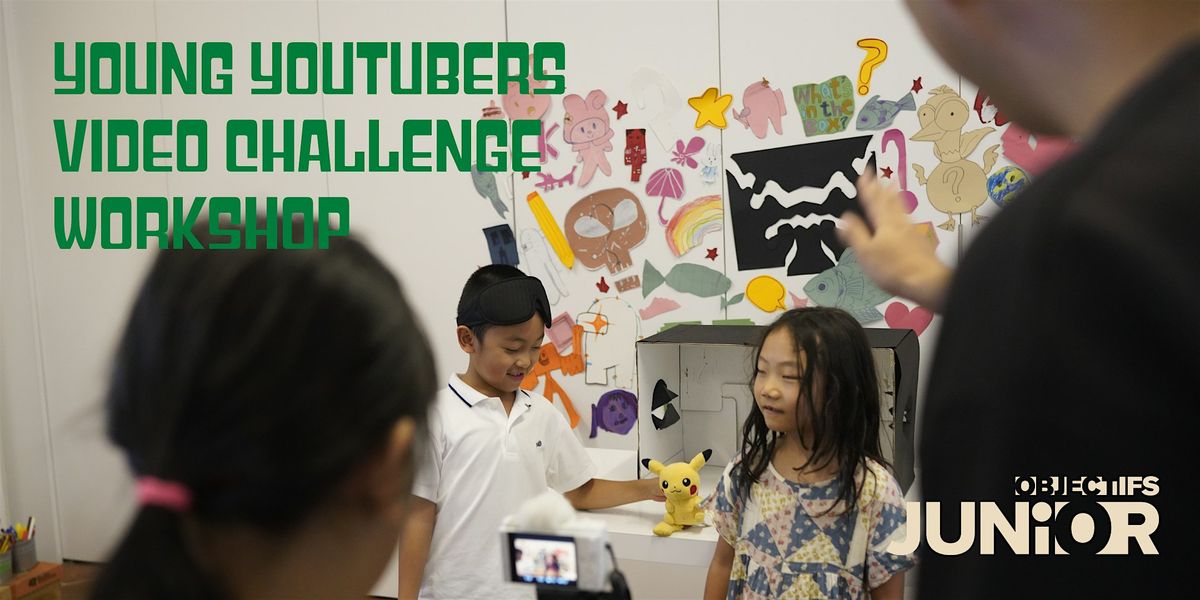 Young YouTubers Challenge Video Workshop
