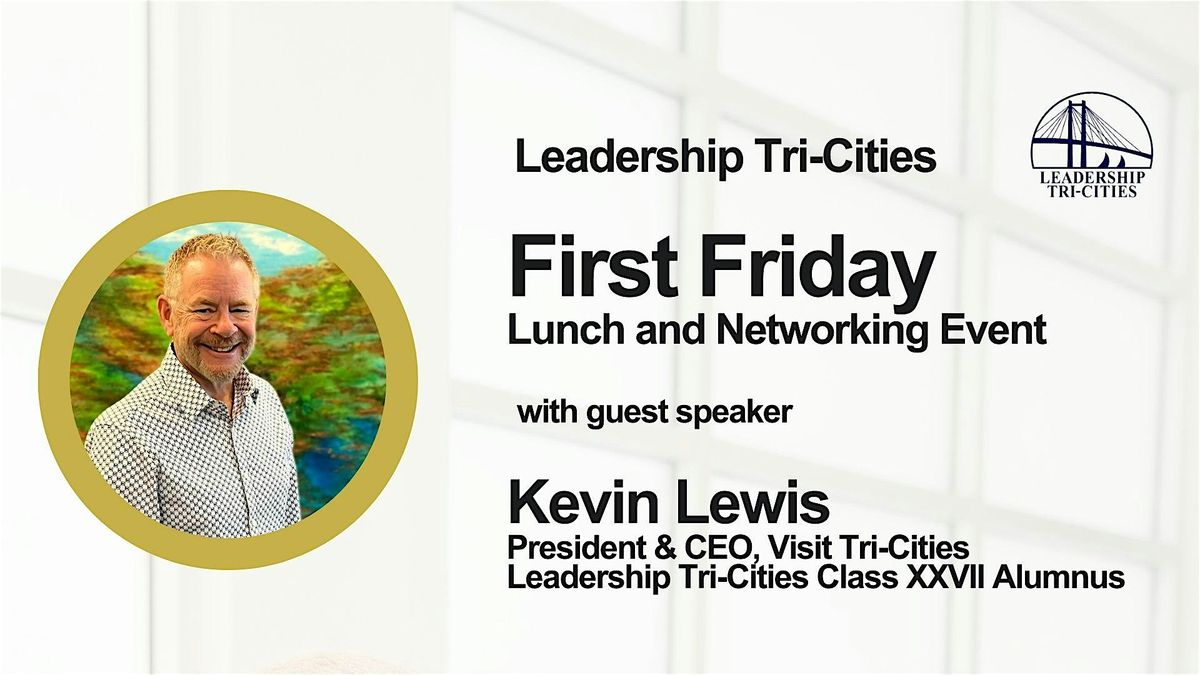 LTC First Friday Lunch for October with Kevin Lewis