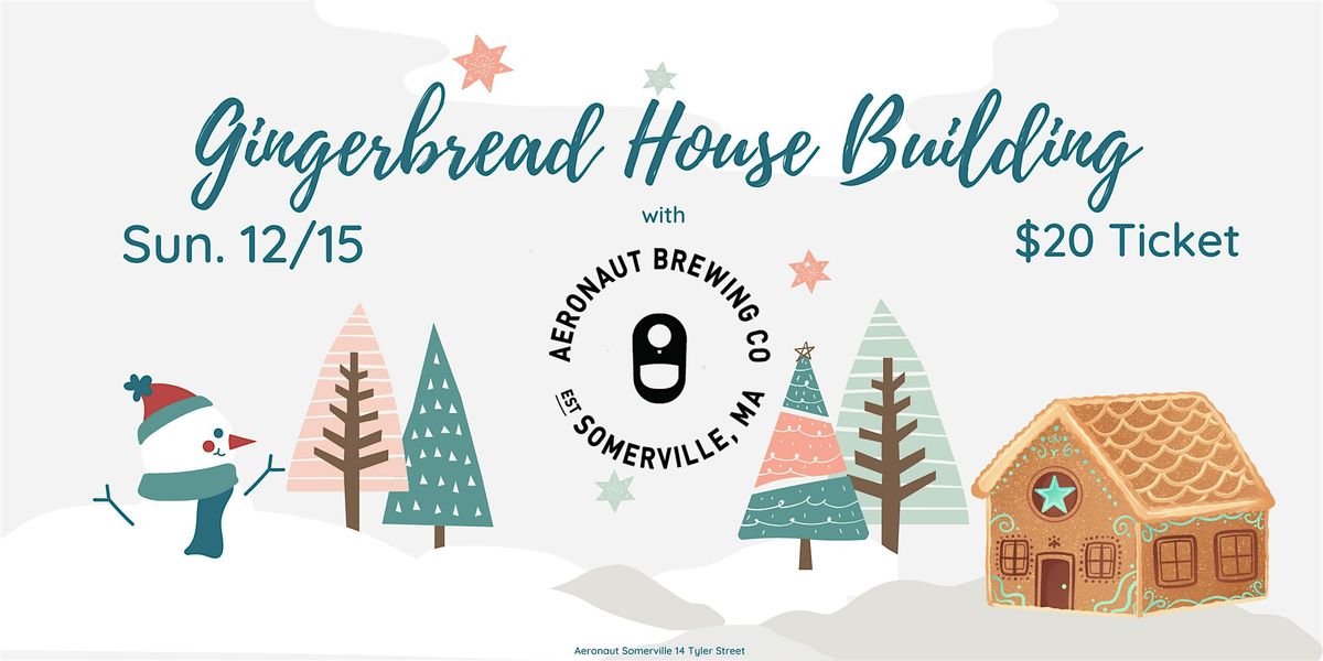 Gingerbread House Building with AERONAUT!