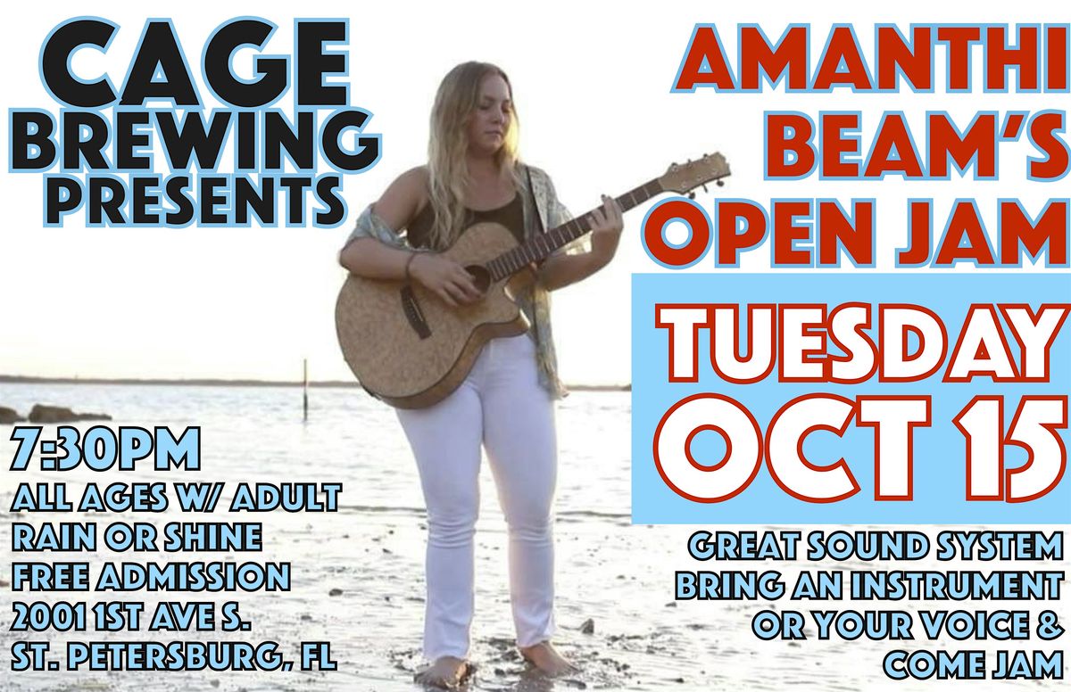 FREE OPEN JAM NIGHT w\/ Amanthi Beam | TUE OCT 15 | Cage Brewing, St. Pete, FL | 7:30pm