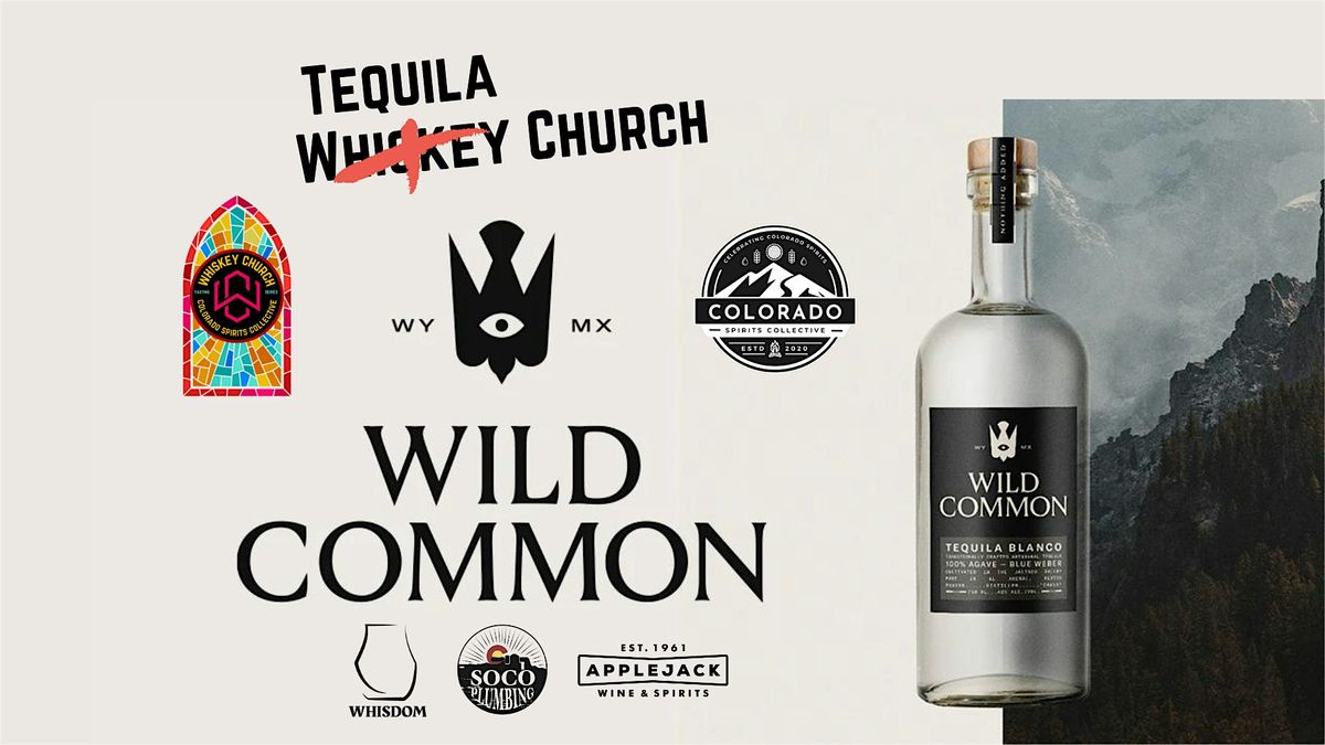 Whiskey Church Tasting Series w\/ Wild Common Spirits