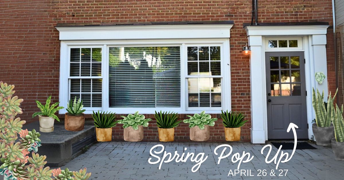 Spring Pop Up at Leesburg Flower & Garden