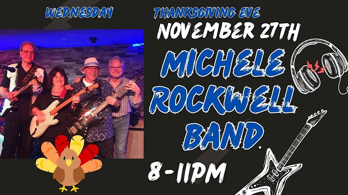 Thanksgiving Eve with the Michele Rockwell Band at Tolson's Tap and Tavern