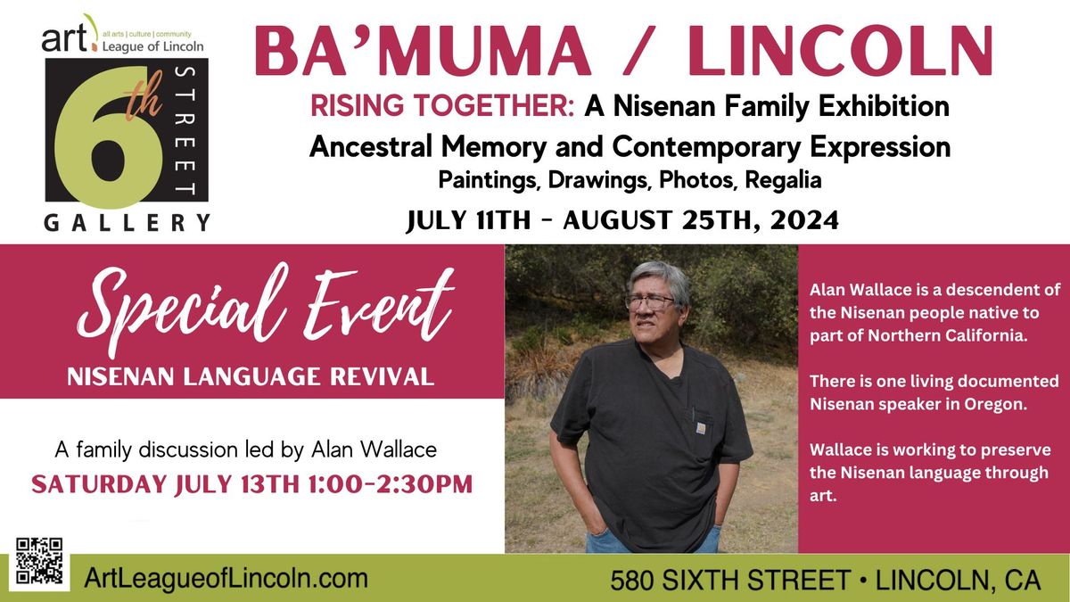 Nisenan Language Revival - Ba'Mamu \/ Lincoln special event