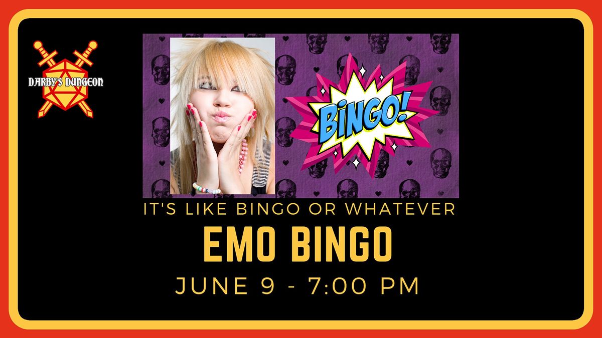Emo Bingo at the Dungeon