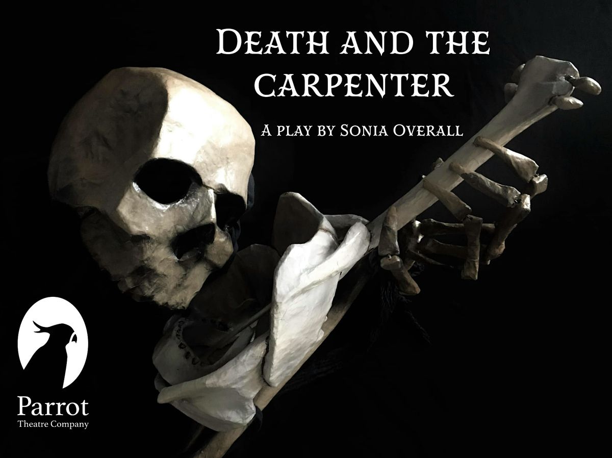 Death and the Carpenter - Fruitworks Canterbury Night 1