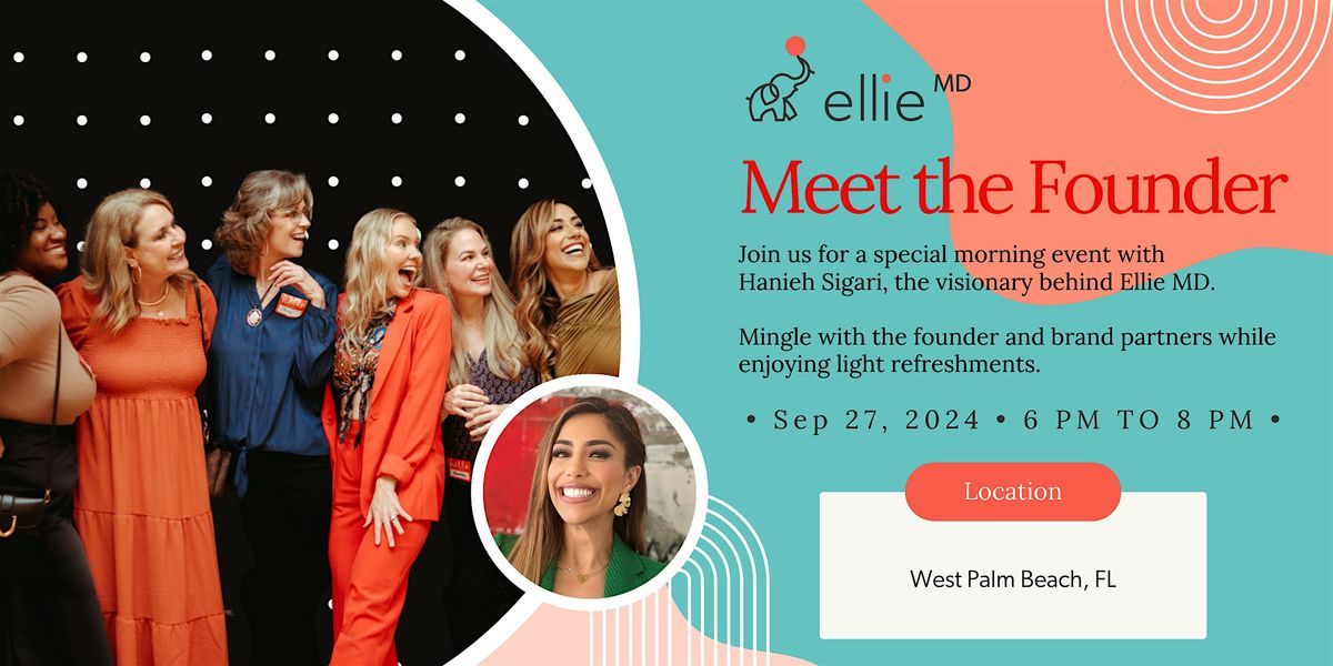 Ellie MD Meet the Founder: West Palm Beach