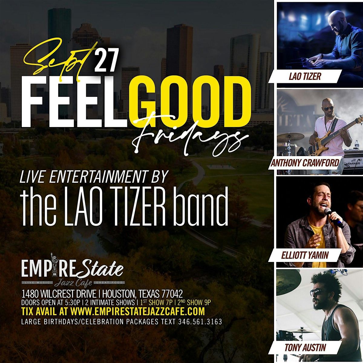 9\/27 - Feel Good Fridays with The Lao Tizer Band (7PM Show)