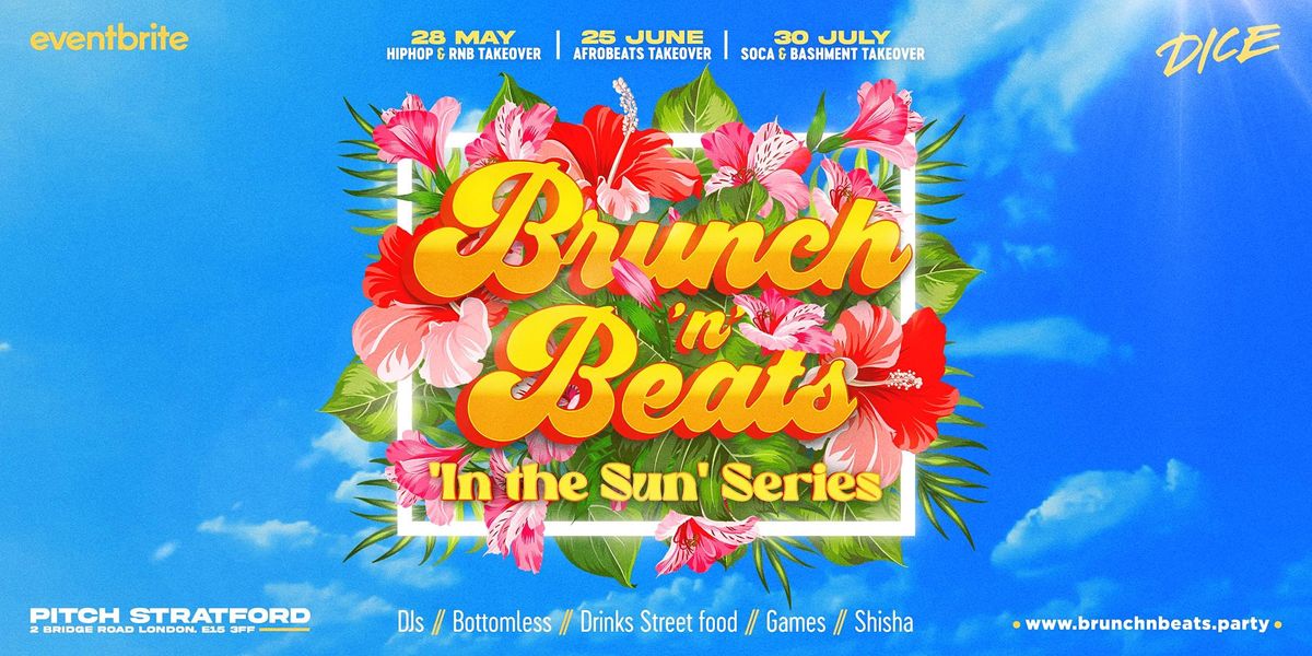 Brunch N Beats - The Soca & Bashment Takeover