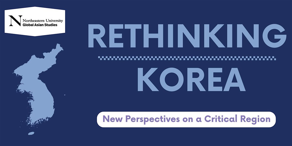 Rethinking Korea Lecture Series: Dr. Chris Suh