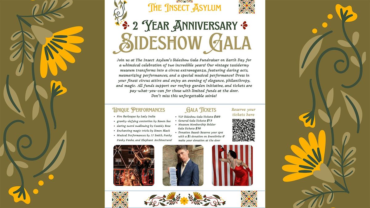2 Year Anniversary Sideshow Gala Fundraiser on Earth Day!!