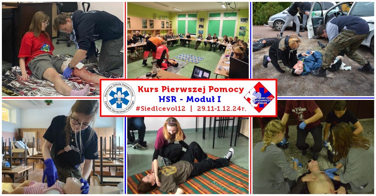 Kurs Pierwszej Pomocy HSR - Modu\u0142 I - Siedlce 2024