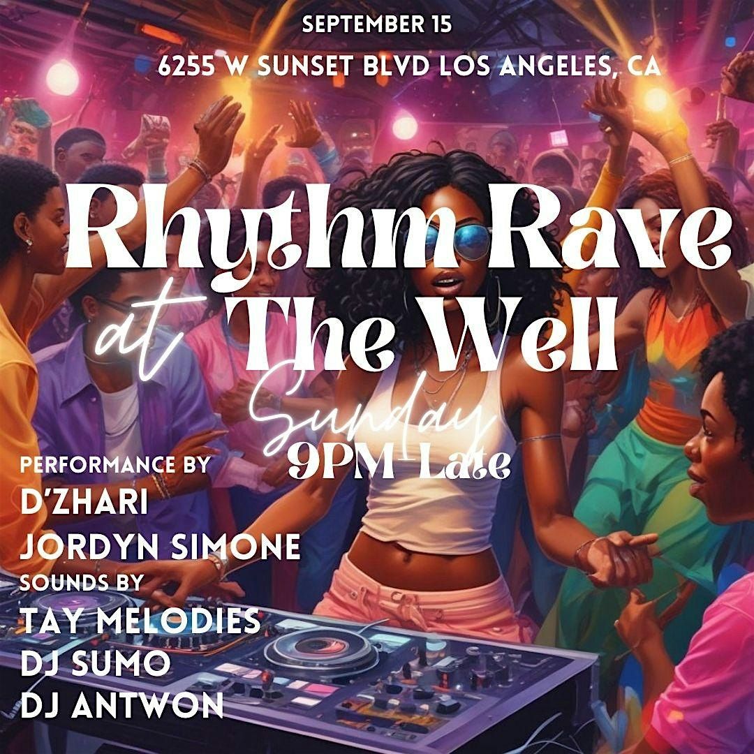 Rhythm Rave at The Well