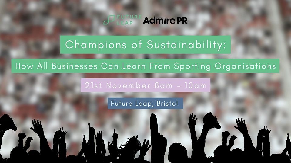 Champions of Sustainability: How All Businesses Can Learn From Sports