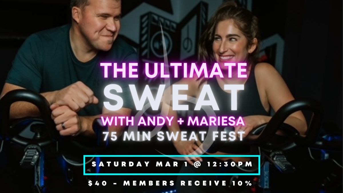 The ULTIMATE Sweat 