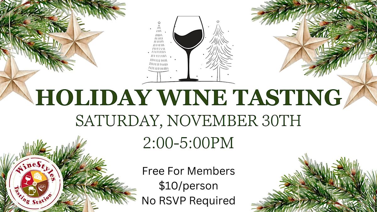 Holiday Wine Tasting