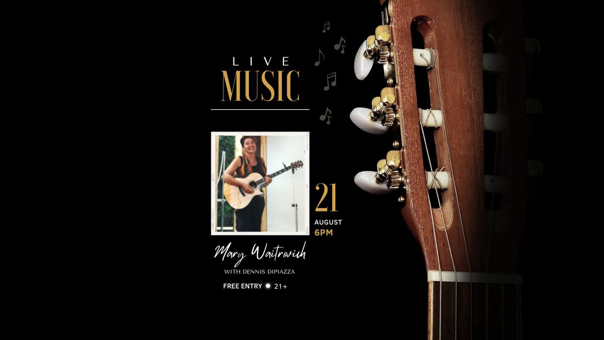 Live Music from Mary Waitrovich